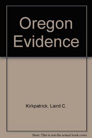 Oregon Evidence