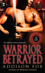 Warrior Betrayed (Sons of the Zodiac, Bk 3)