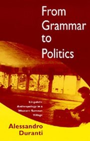 From Grammar to Politics: Linguistic Anthropology in a Western Samoan Village