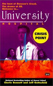 Crisis Point (University Hospital)