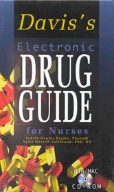 Davis's Electronic Drug Guide for Nurses (CD-ROM for Windows and Macintosh)