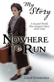 Nowhere to Run (My Story)