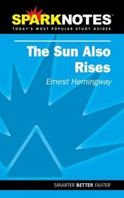 SparkNotes: The Sun Also Rises