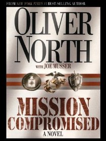 Mission Compromised: A Novel (Wheeler Large Print Compass Series)