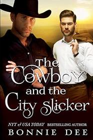 The Cowboy and the City Slicker