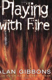 Playing with Fire (Dolphin Paperbacks)
