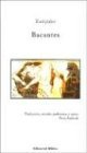 Bacantes (Spanish Edition)