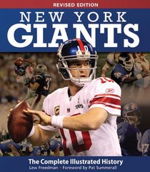 New York Giants: The Complete Illustrated History - Revised Championship Edition