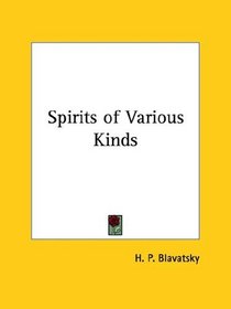 Spirits of Various Kinds