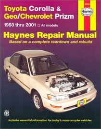 Toyota Corolla & Geo/Chevrolet Prizm '93'01 (Hayne's Automotive Repair Manual)