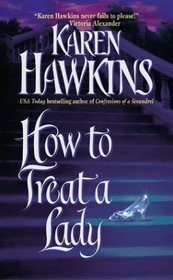 How to Treat a Lady (Talisman Ring, Bk 3)