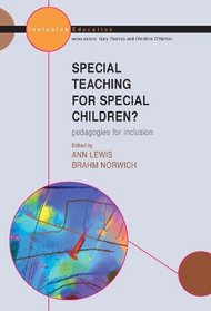 Special Teaching for Special Children: A Pedagogy for Inclusion? (Inclusive Education)