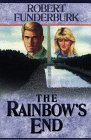 The Rainbow's End (Innocent Years, Bk 6) (Large Print)