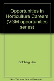 Opportunities In Horticulture Careers
