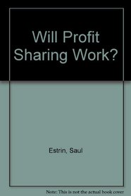 Will Profit Sharing Work?
