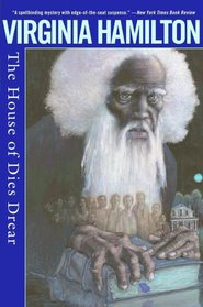 The House of Dies Drear (Dies Drear Chronicle, Bk 1)