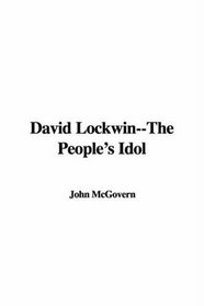 David Lockwin--The People's Idol