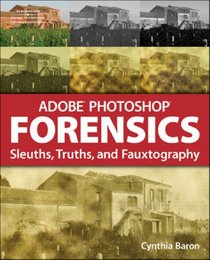 Adobe Photoshop Forensics