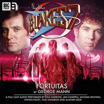 Fortuitas (Blake's 7: The Classic Audio Adventures)