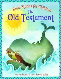 Old Testaments (Bible Stories for Children)