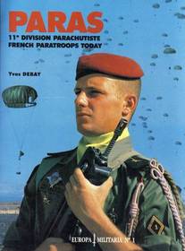 Paras: 11 Division Parachutiste French Paratroops Today (Europa Militaria)