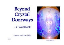Beyond Crystal Doorways: Workbook