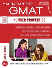 Number Properties GMAT Strategy Guide, 6th Edition (Manhattan Prep Instructional Guide)