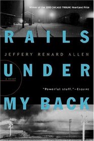 Rails Under My Back (Harvest Book)