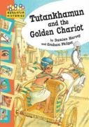 Tutankhamun and the Golden Chariot (Hopscotch Histories)