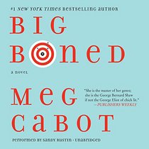 Big Boned: Library Edition (Heather Wells Mysteries)