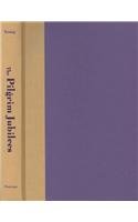 The Pilgrim Jubilees (American Made Music Series)