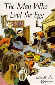The Man Who Laid the Egg: The Story of Erasmus