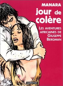 Jour de colere: Les aventures africaines de Giuseppe Bergman (Les Romans A suivre) (French Edition)