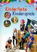 Kinderfeste, Kinderspiele.