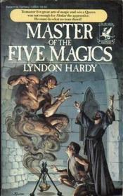 Master of the Five Magics (Magics, Bk 1)