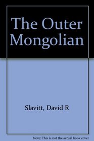 The Outer Mongolian