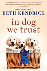 In Dog We Trust (Black Dog Bay, Bk 5)