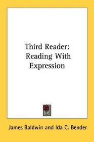 Third Reader: Reading With Expression