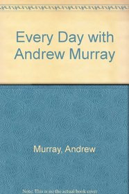 Every Day with Andrew Murray