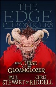 The Curse of the Gloamglozer, Edge Chronicles Book 4