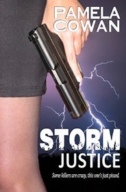 Storm Justice (Volume 1)