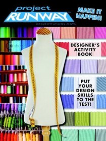 Project Runway Designer's Activity Book (Digest)