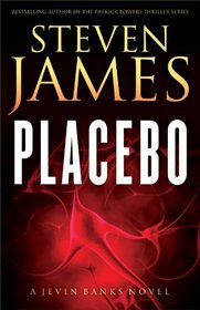 Placebo (Jevin Banks, Bk 1)