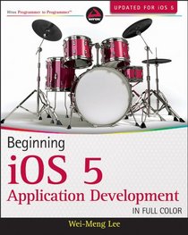 Beginning iOS 5 Application Development
