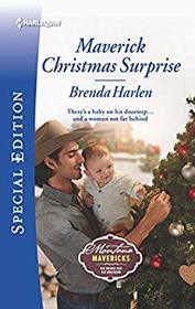 Maverick Christmas Surprise (Montana Mavericks: Six Brides for Six Brothers, Bk 6) (Harlequin Special Edition, No 2732)