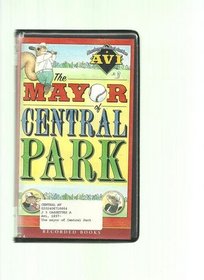 The Mayor of Central Park (Audio Cassette) (Unabridged)