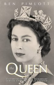 THE QUEEN: ELIZABETH II AND THE MONARCHY