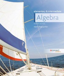 Elementary and Intermediate Algebra