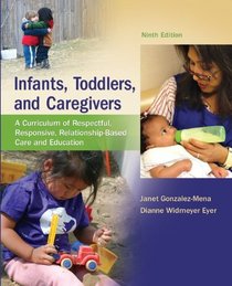 Infants, Toddlers, and Caregivers