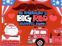 Ed Emberley's Big Red Drawing Book (Ed Emberley's Big Red Drawing Book)